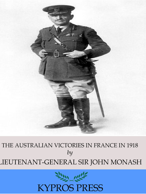 Cover image for The Australian Victories in France in 1918